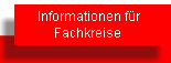 Info f&uuml;r Fachkreise