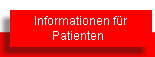 Info f&uuml;r Patienten